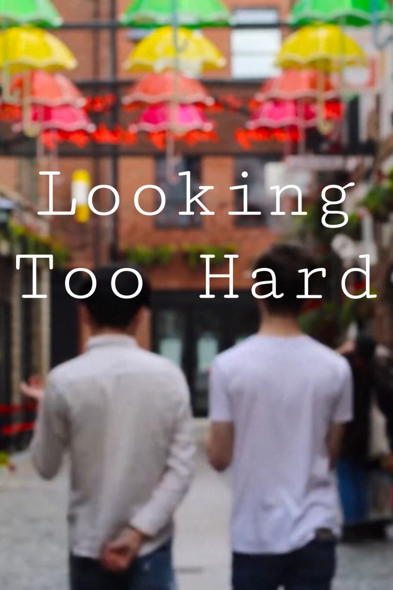 Looking Too Hard poster background
