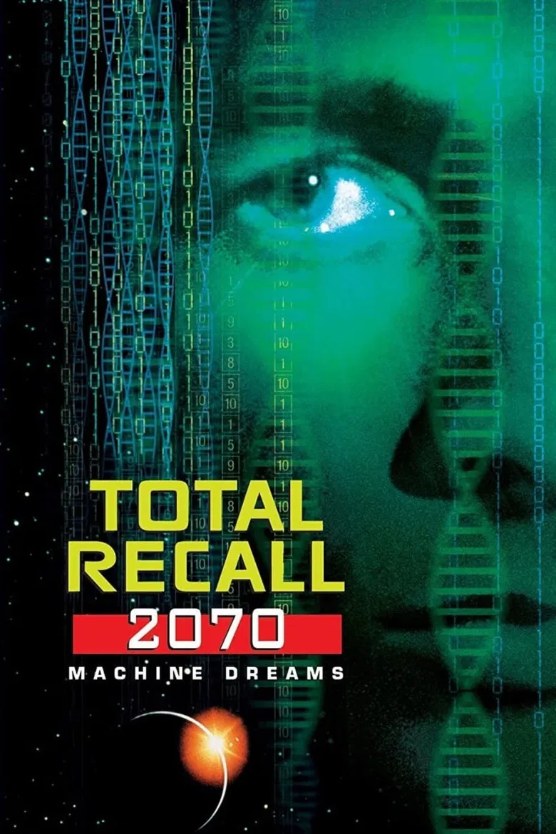 Total Recall 2070: Machine Dreams poster background