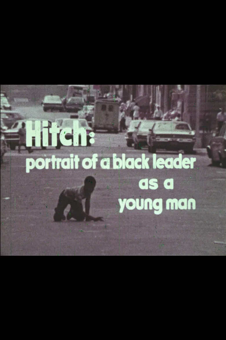 Hitch: A Portrait of a Black Leader As a Young Man poster background
