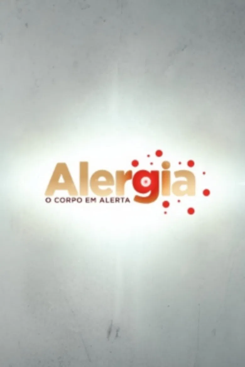 Alergia - O corpo em alerta poster background