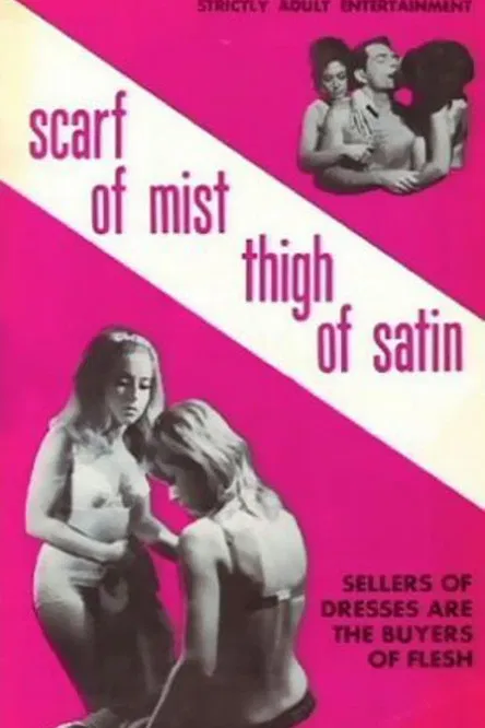 Scarf of Mist, Thigh of Satin poster background