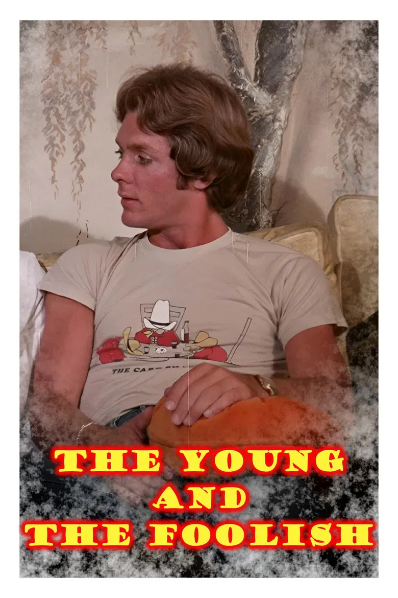 The Young and the Foolish poster background