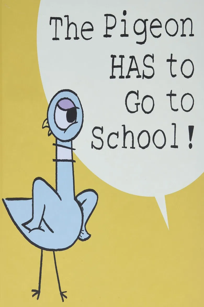 The Pigeon HAS to Go to School! poster background