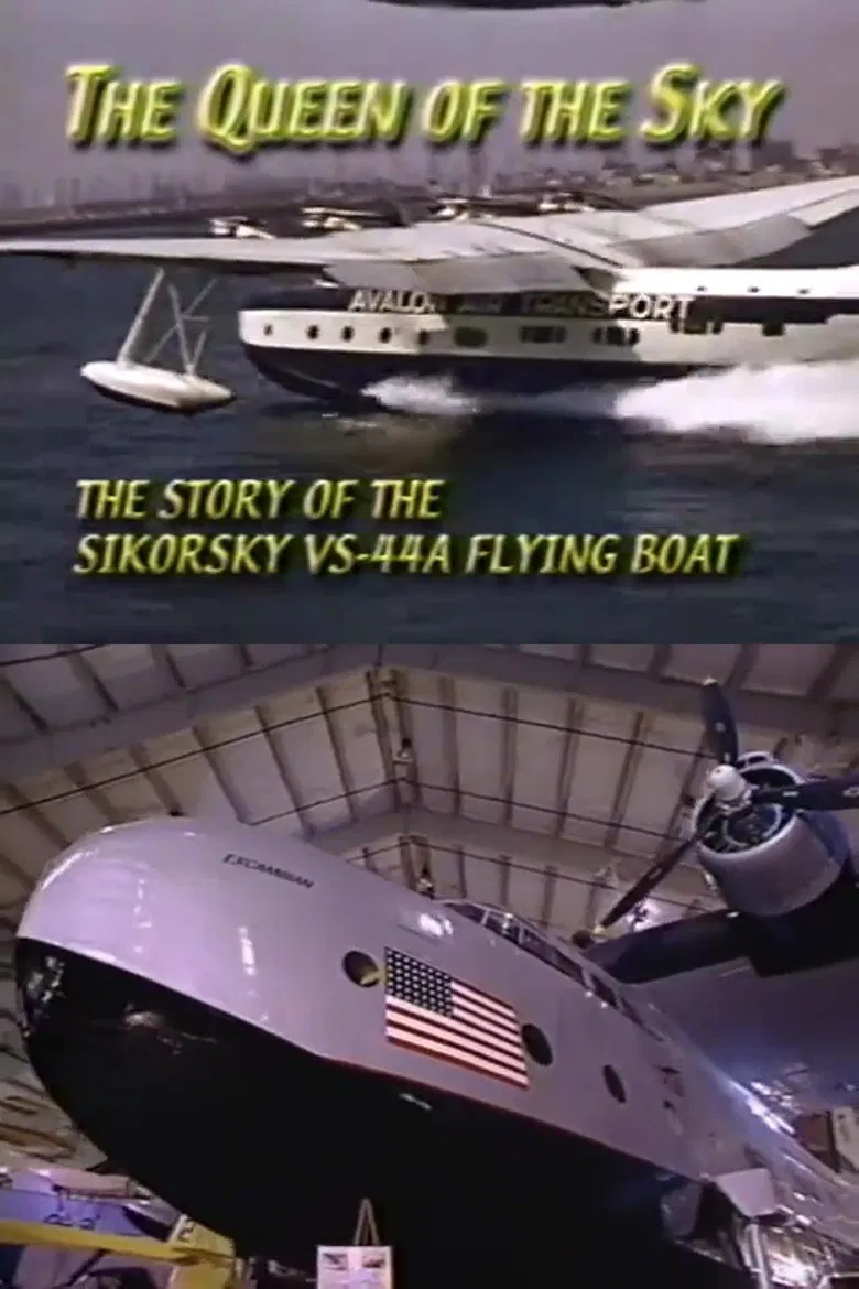 The Queen of the Sky: The Story of the Sikorsky VS-44A Flying Boat poster background