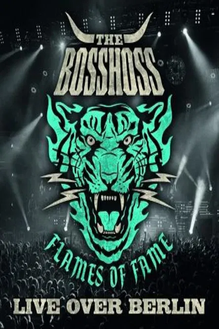 The BossHoss: Flames of Fame - Live Over Berlin poster background