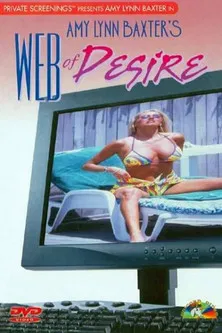 Amy Lynn Baxter's Web of Desire poster background