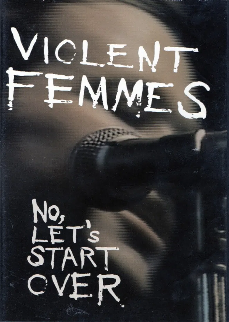 Violent Femmes: No, Let's Start Over poster background