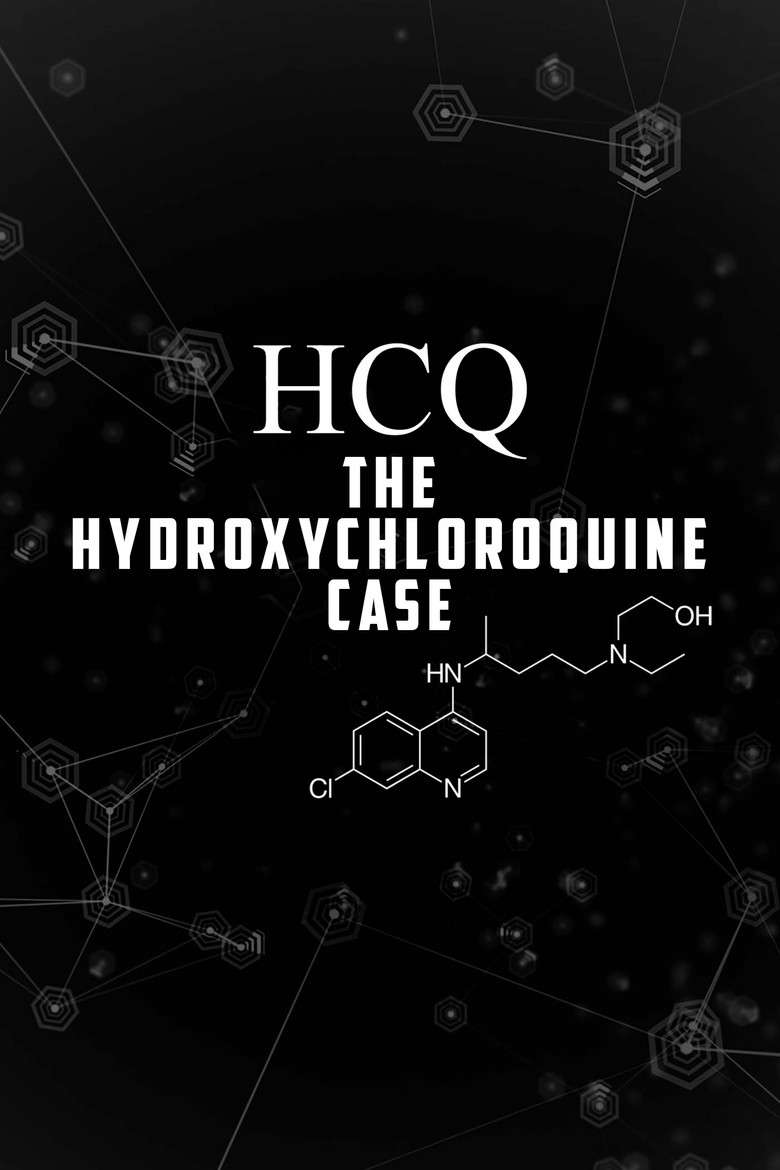 HCQ: The Hydroxychloroquine Case poster background