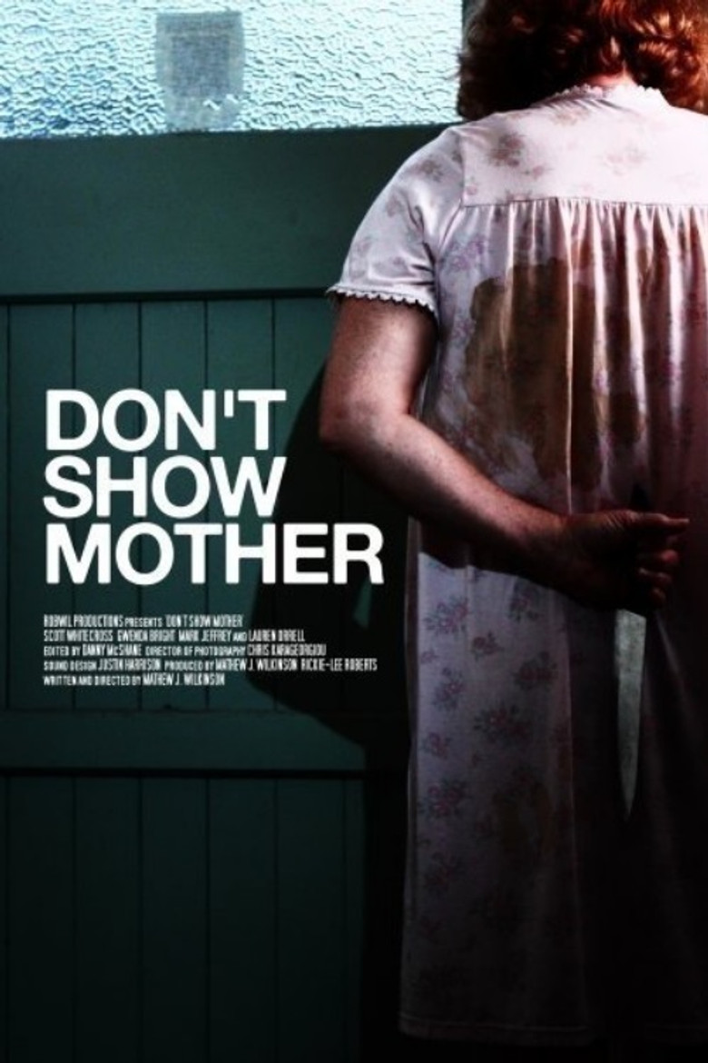 Don't Show Mother poster background