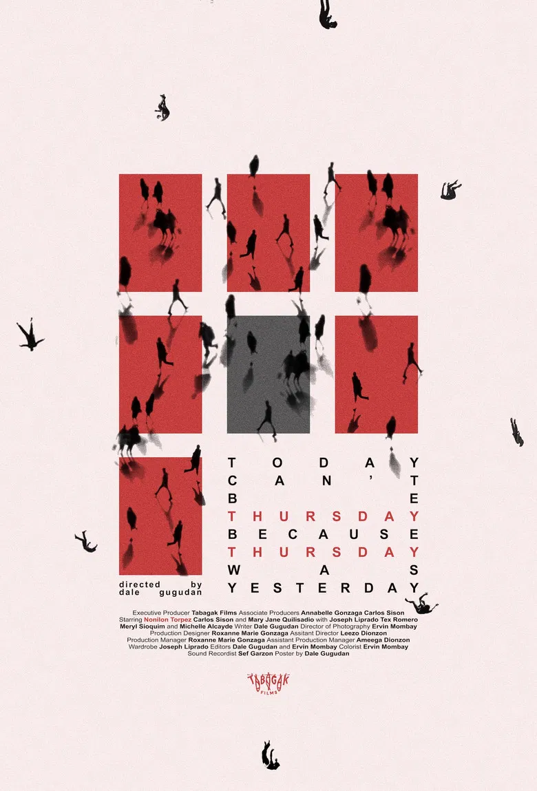 Today can't be Thursday because Thursday was Yesterday poster background