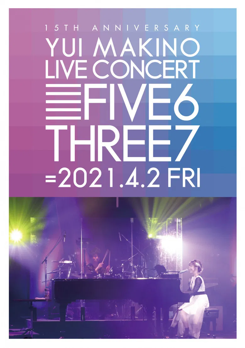 YUI MAKINO LIVE CONCERT FIVE6THREE7 poster background