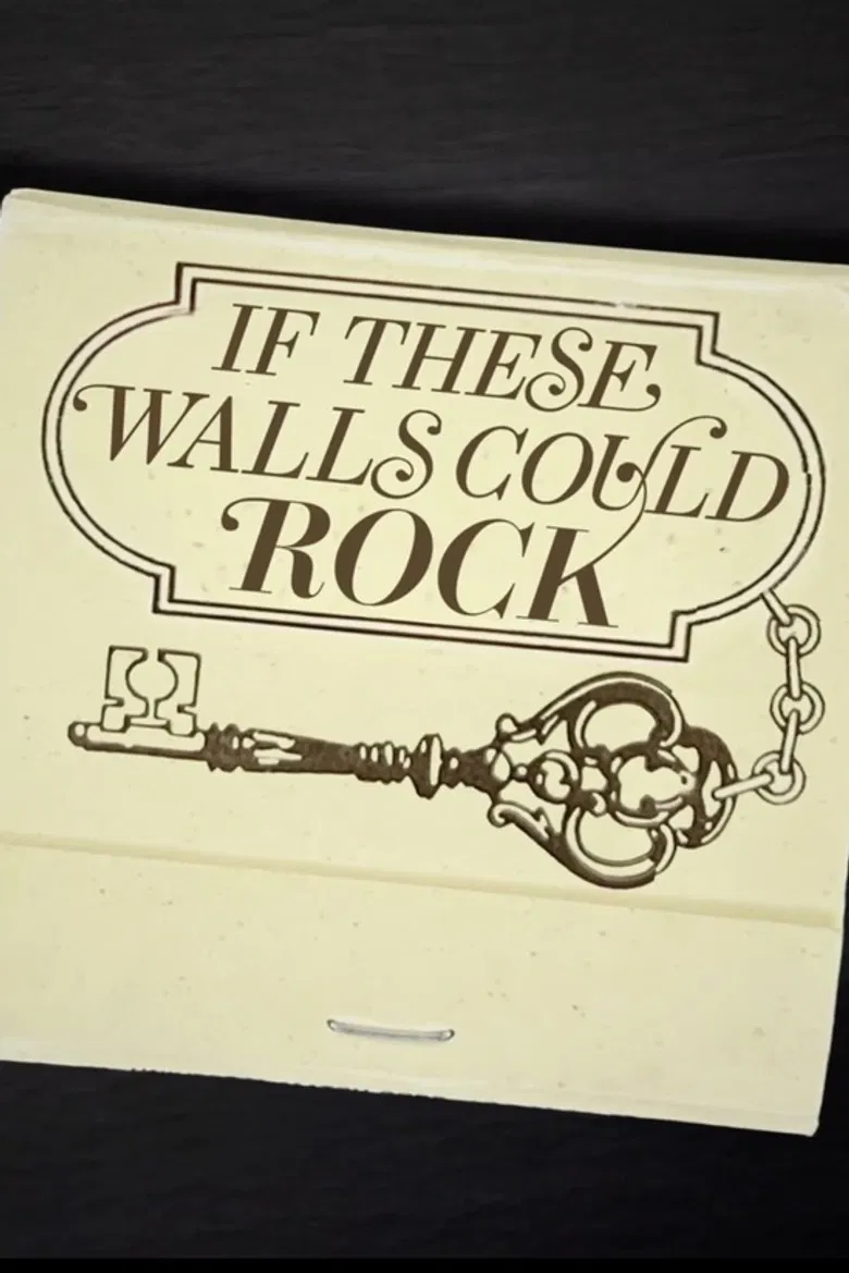 If These Walls Could Rock poster background