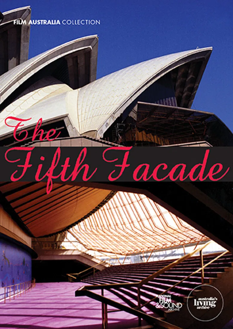 The Fifth Facade: The Making of the Sydney Opera House poster background