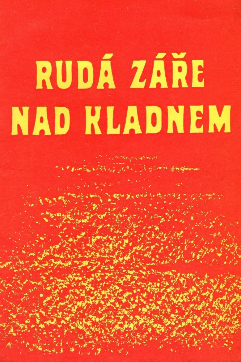 Rudá záře nad Kladnem poster background