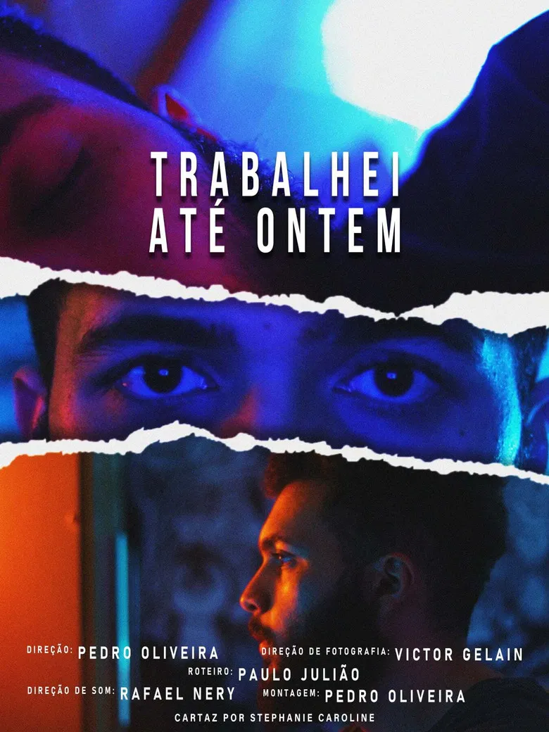 TRABALHEI ATÉ ONTEM poster background