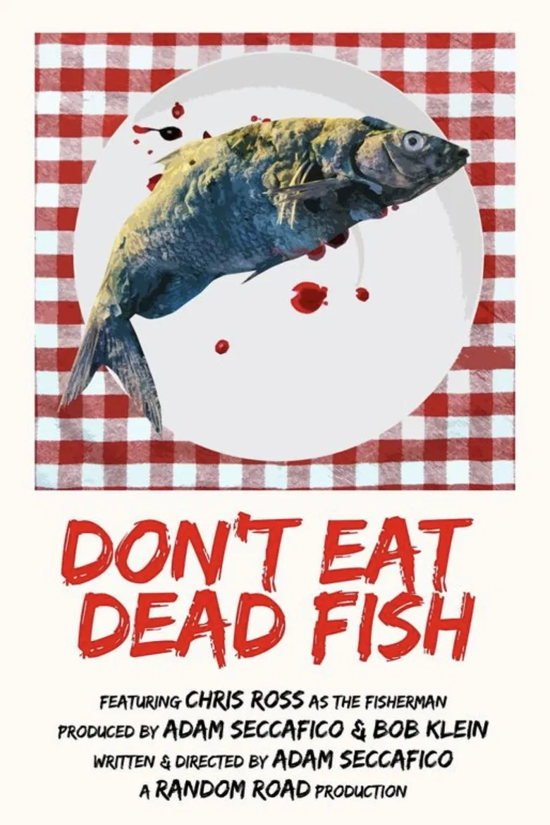 Don't Eat Dead Fish poster background