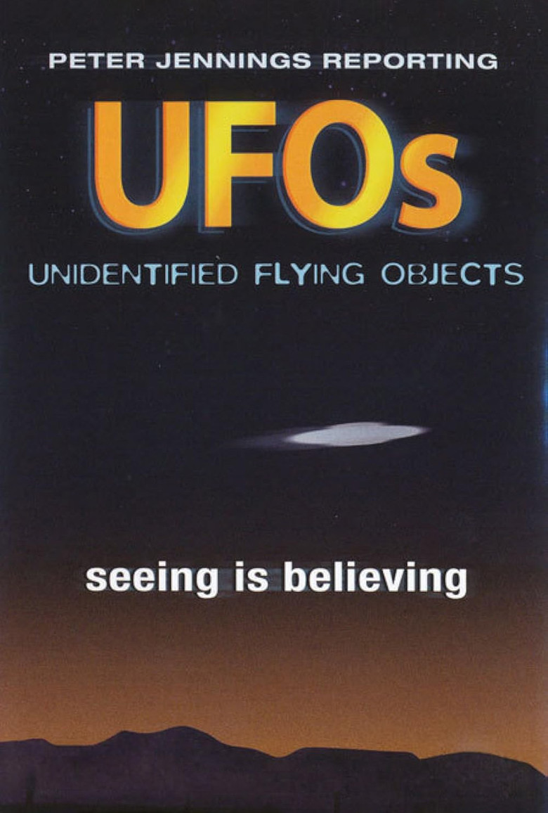 Peter Jennings Reporting: UFOs - Seeing Is Believing poster background