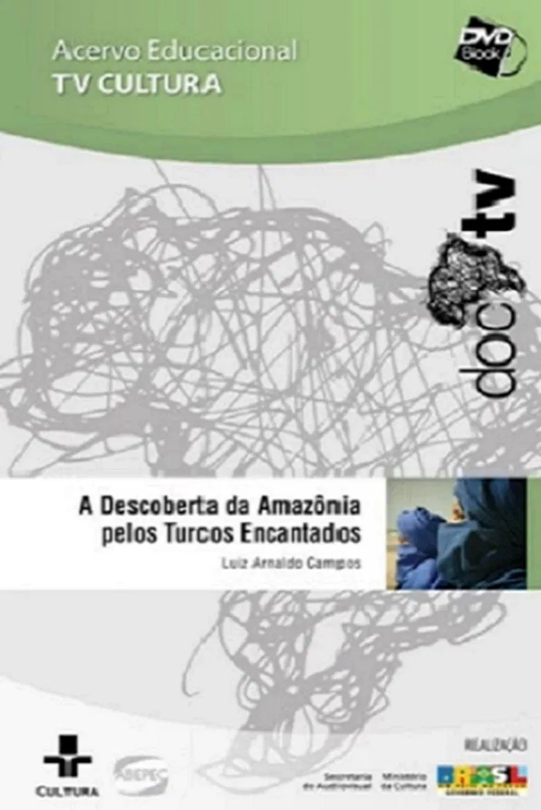A descoberta da Amazônia pelos turcos encantados poster background