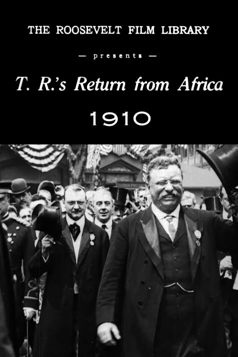 Theodore Roosevelt's Return from Africa poster background