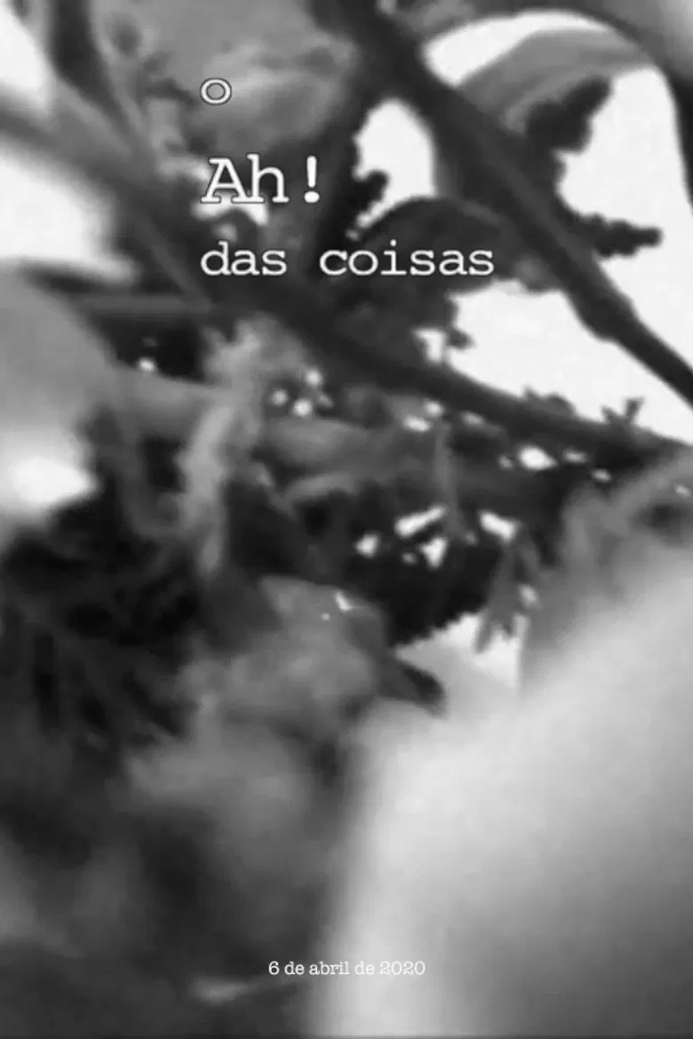 O Ah! das coisas, 6 de Abril 2020 poster background