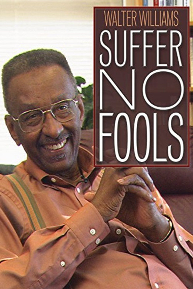 Walter Williams: Suffer No Fools poster background