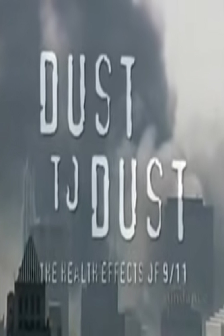 Dust to Dust: The Health Effects of 9/11 poster background