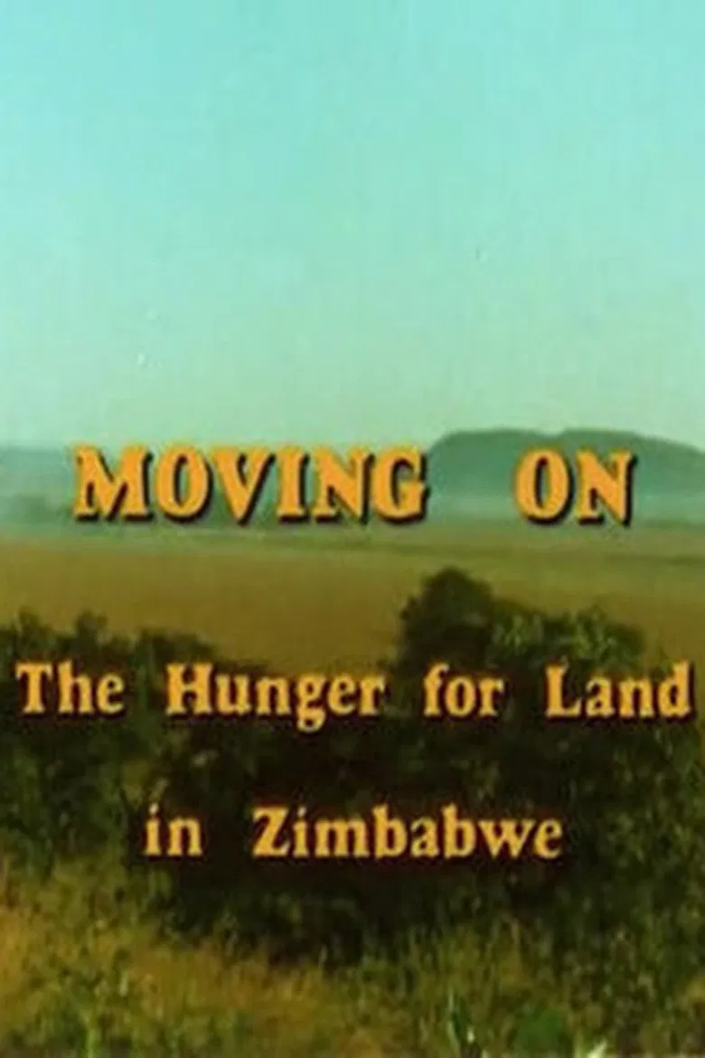 Moving On: The Hunger for Land in Zimbabwe poster background