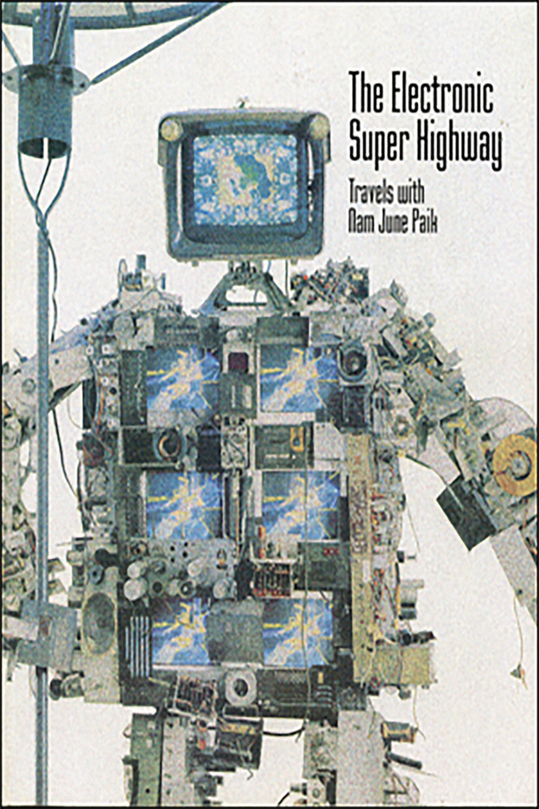 The Electronic Super Highway: Nam June Paik in the Nineties poster background