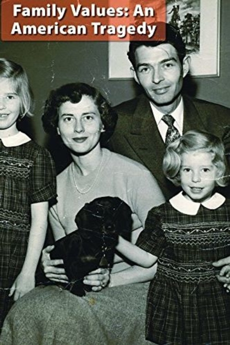 Family Values: An American Tragedy poster background