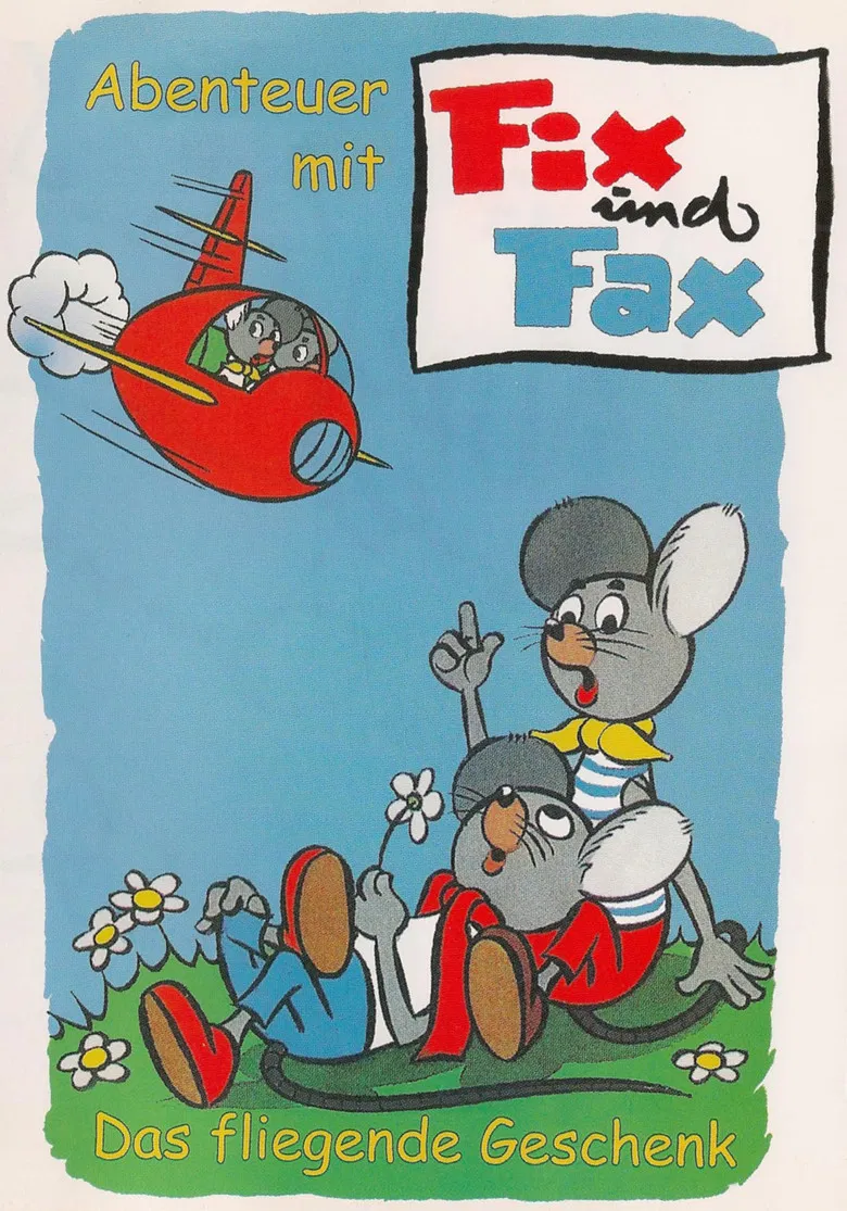 Abenteuer mit Fix und Fax - Das fliegende Geschenk poster background
