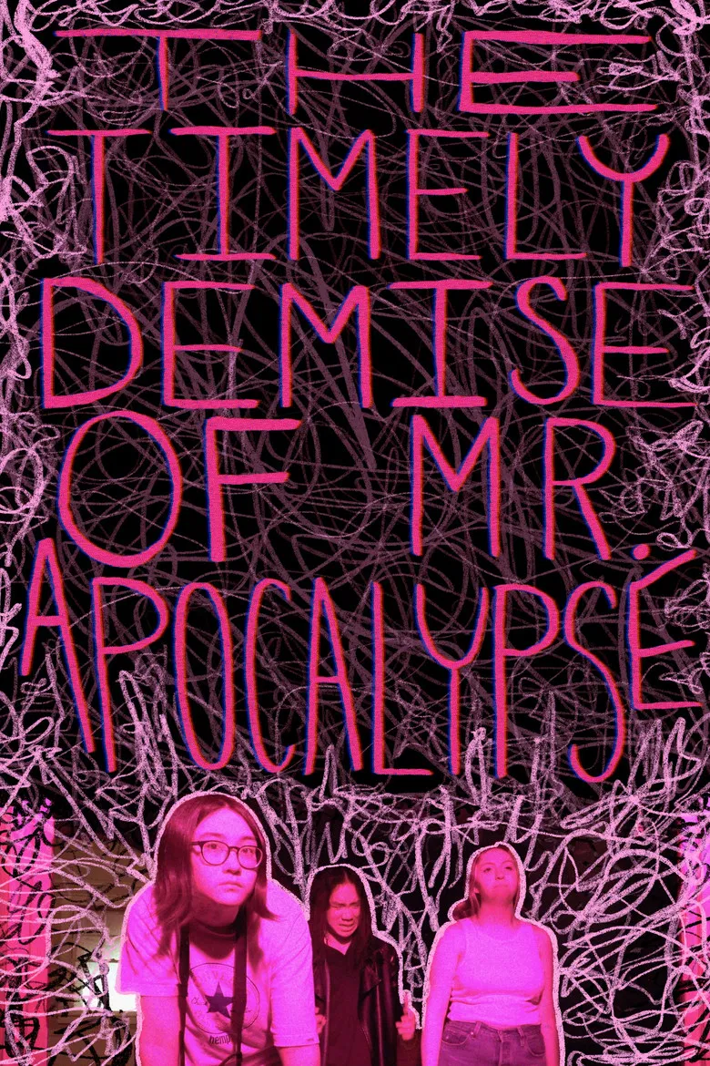 The Timely Demise of Mr. Apocalypse poster background