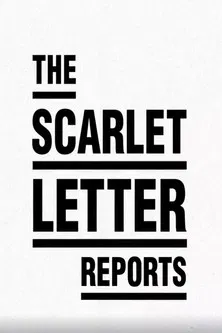 The Scarlet Letter Reports poster background