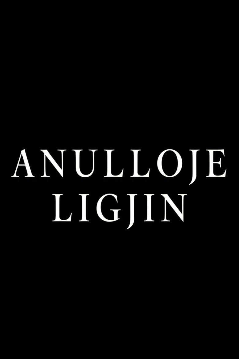 Anulloje Ligjin poster background