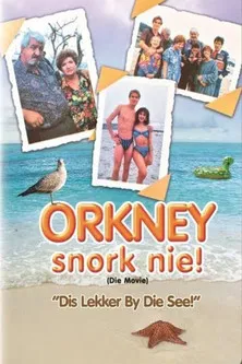 Orkney Snork Nie (Die Movie) poster background