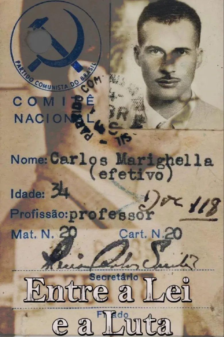 Entre a Lei e a Luta poster background