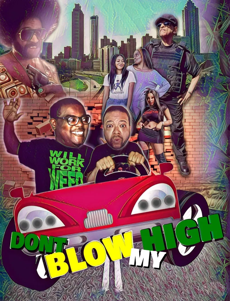 Don't Blow My High poster background