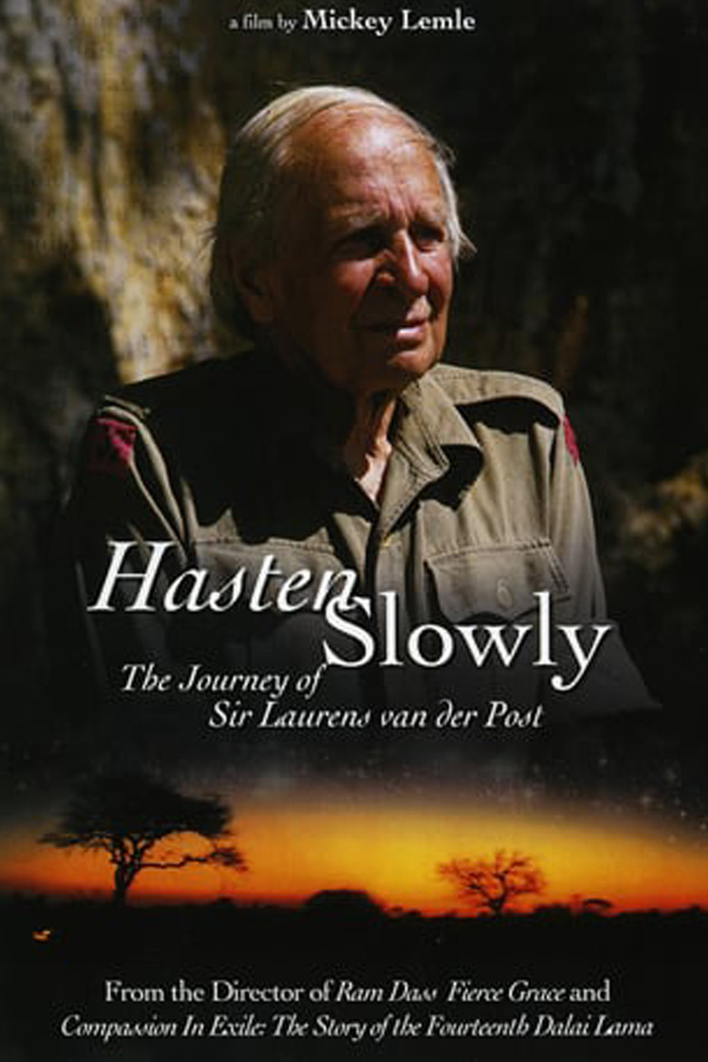 Hasten Slowly: The Journey of Sir Laurens van der Post poster background