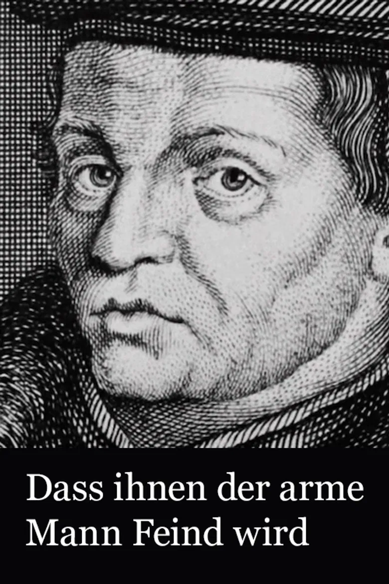 Dass ihnen der arme Mann Feind wird poster background