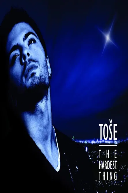 Toše: The Hardest Thing poster background