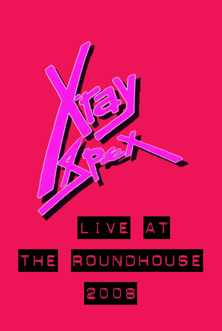 X-Ray Spex: Live at the Roundhouse London poster background