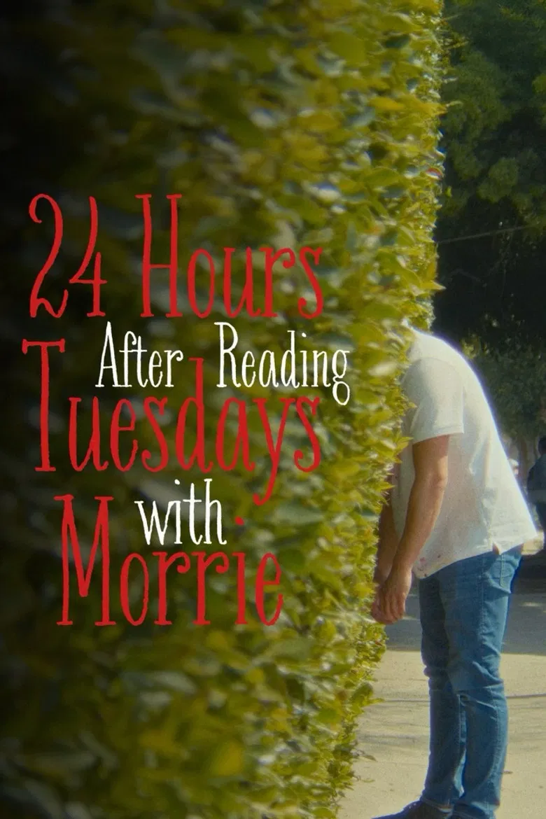 24 Hours After Reading Tuesdays with Morrie poster background
