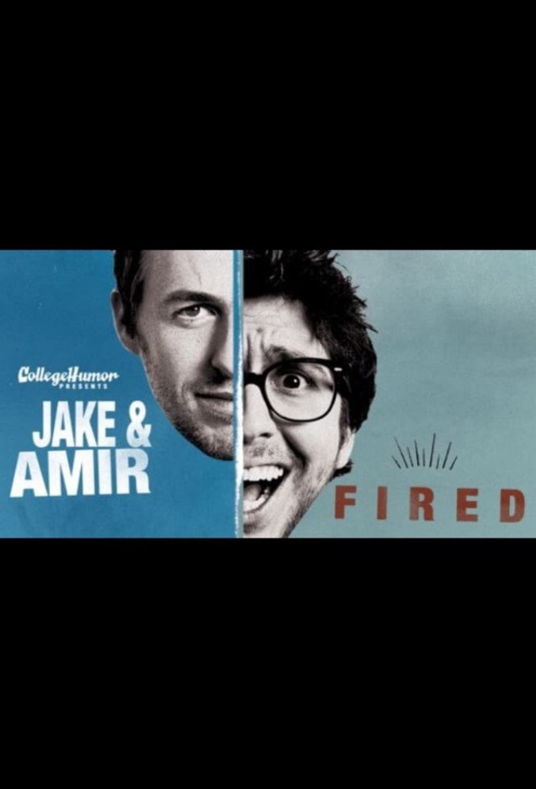Jake and Amir: Fired poster background