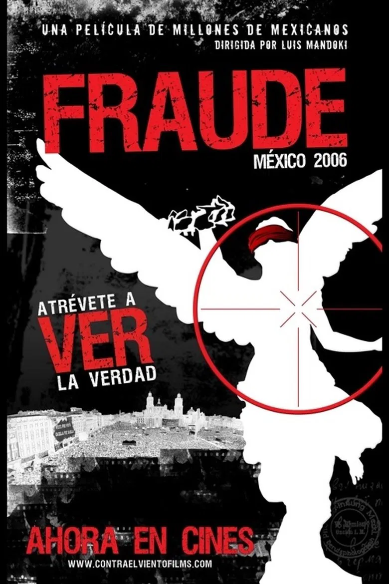 Fraude: México 2006 poster background