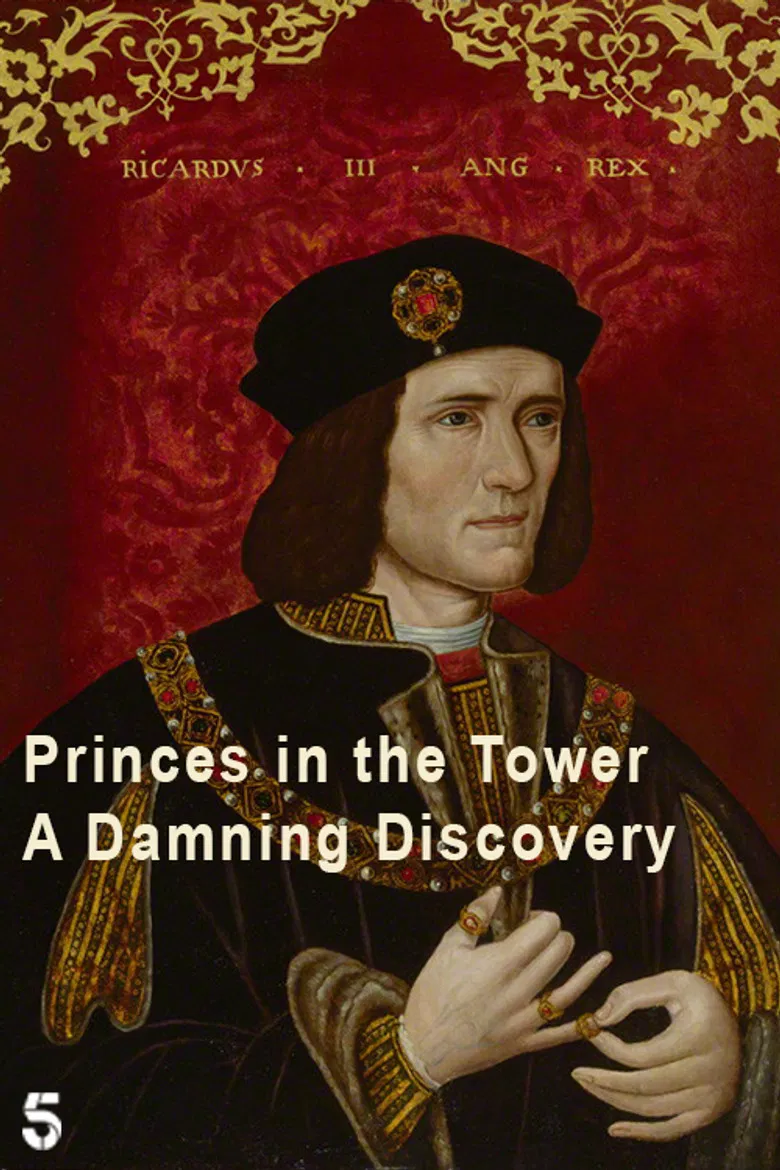 Princes in the Tower: A Damning Discovery poster background