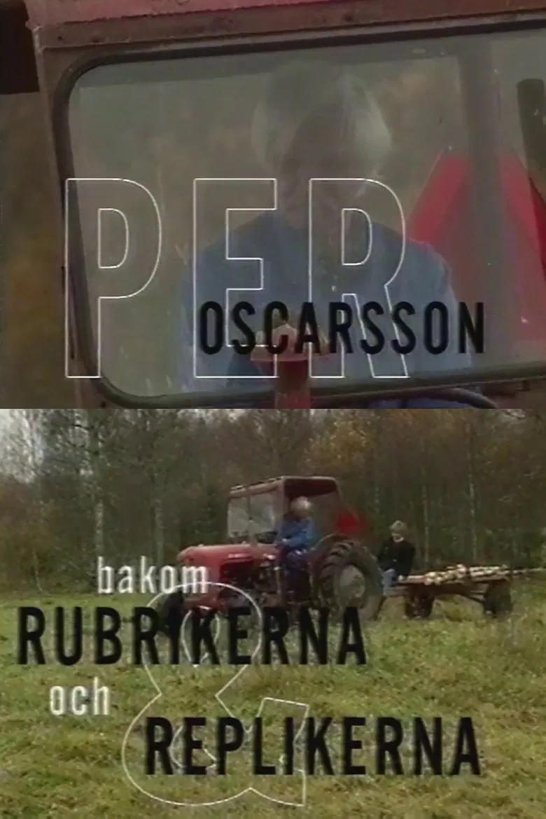 Per Oscarsson - Bakom rubrikerna och replikerna poster background