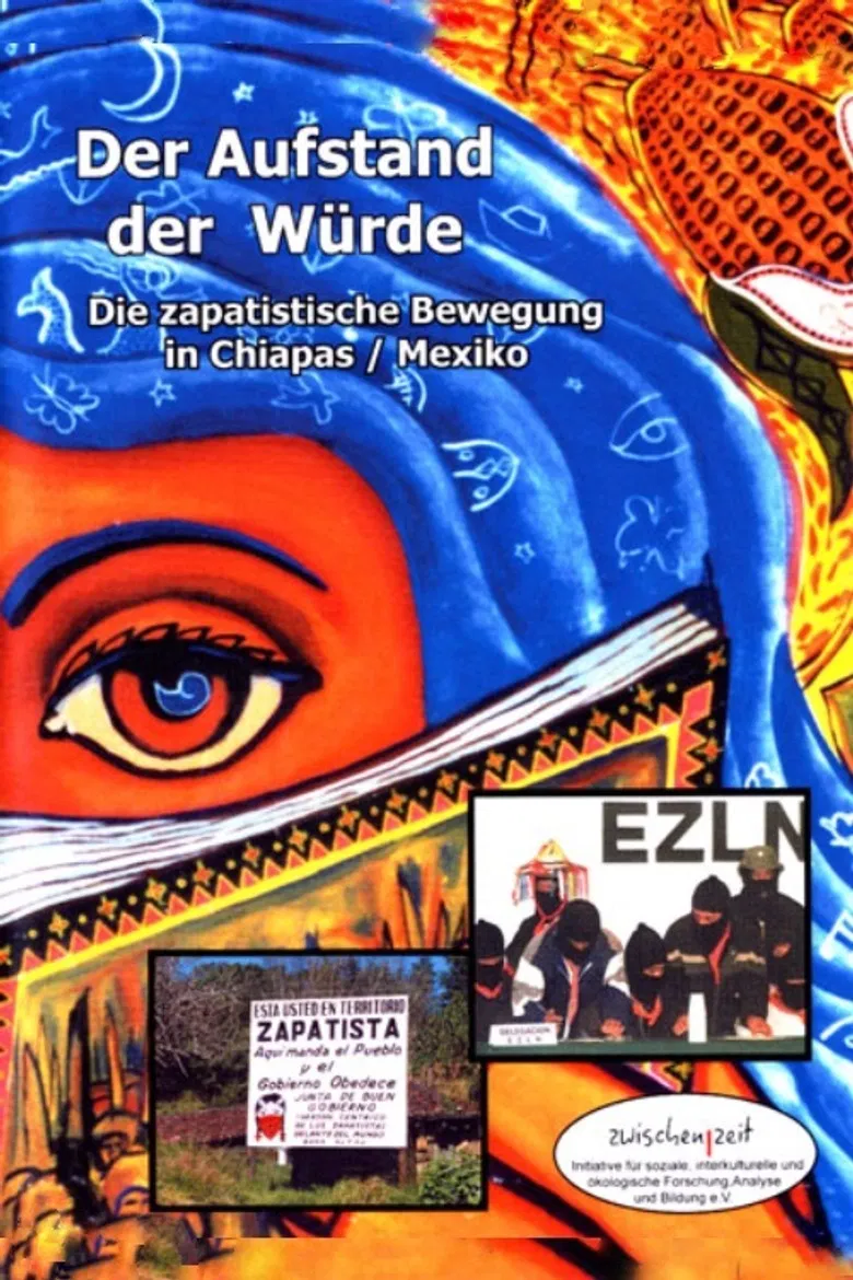 The Revolt of Dignity. The Zapatista Movement in Chiapas poster background