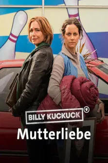 Billy Kuckuck - Mutterliebe poster background