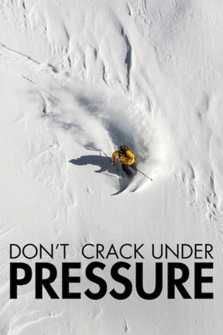 Don't Crack Under Pressure poster background