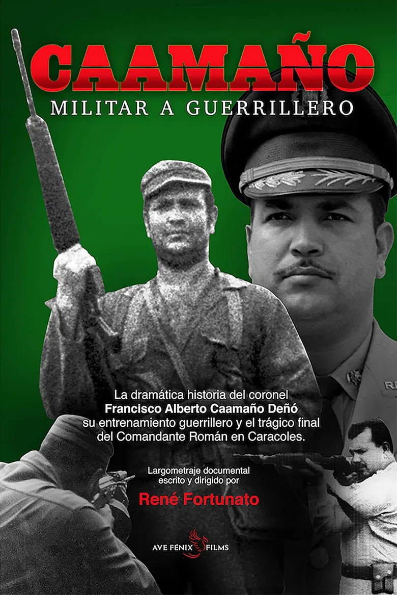 Caamaño: Militar a Guerrillero poster background