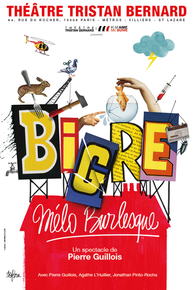 Bigre, mélo burlesque poster background